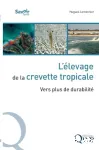 L'élevage de la crevette tropicale