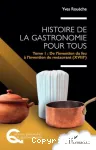 De l'invention du feu à l'invention du restaurant (XVIIIe)