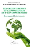 Les organisations et la protection de l'environnement