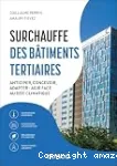 Surchauffe des bâtiments tertiaires