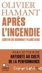 Après l'incendie