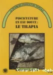 Pisciculture en eau douce : le tilapia