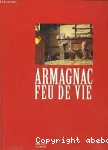 Armagnac : feu de vie