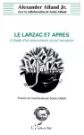 Le Larzac et après