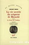 La vie secrète du Seigneur de Musashi/ Le lierre de Yoshino