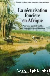 La sécurisation foncière en Afrique : pour une gestion viable des ressources renouvelables