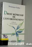 Droit répressif de l'environnement