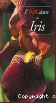 L'ABCdaire des Iris