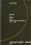 Histoire du service de la production hydraulique 1946-1992