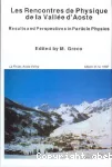 Les rencontres de Physique de la Vallée d'Aoste. Results and Perspectives in Particle Physics. La Thuile, Aoste Valley. March 8-14, 1992