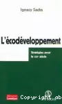 L'écodéveloppement. Stratégies pour le XXIème siècle