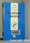 Les politiques forestières