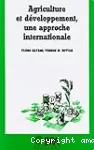 Agriculture et développement, une approche internationale