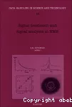 Signal treatment and signal analysis in NMR