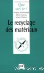 Le recyclage des matériaux