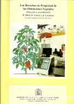 Los derechos de propiedad de las obtenciones vegetales