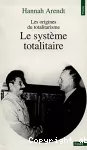 Le système totalitaire