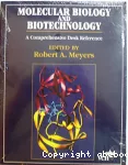 Molecular biology and biotechnology : a comprehensive desk reference