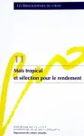 Maïs tropical et sélection pour le rendement