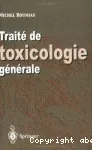 Traité de toxicologie générale
