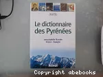 Le dictionnaire des Pyrénées