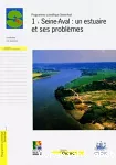 Seine-Aval : un estuaire et ses problèmes