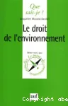 Le droit de l'environnement