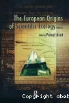 The european origins of scientific ecology (1800-1901)