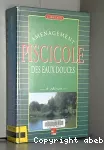 Aménagement piscicole des eaux douces