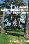 La Forêt méditerranéenne française