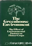 The greenhouse environment