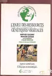 L'enjeu des ressources génétiques végétales