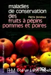 Maladies de conservation des fruits à pépins, pommes et poires