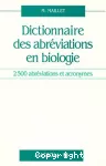 Dictionnaire des abréviations en biologie