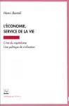 L'économie, service de la vie