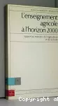 L'enseignement agricole à l'horizon 2000