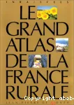 Le grand atlas de la France rurale
