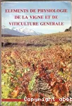 Éléments de physiologie de la vigne et de viticulture générale