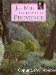 Les jardins de Provence