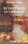 Ils ont choisi la campagne
