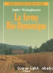 La ferme bio-dynamique