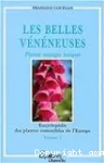 les belles vénéneuses, plantes sauvages toxiques