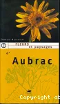 Fleurs et paysages d'Aubrac