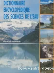 Dictionnaire encyclopédique des sciences de l'eau