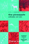 The pineapple. Cultivation and uses