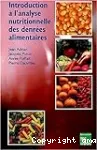 Introduction à l'analyse nutritionnelle des denrées alimentaires