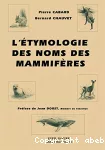 L'étymologie des noms des mammifères