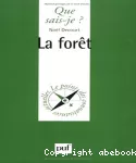 La forêt