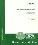 La plante dans la ville. Colloque d'Angers (France) 5-7 novembre 1996