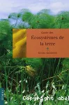 Guide des écosystèmes de la Terre